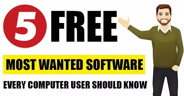 5 Free Most Wanted Software