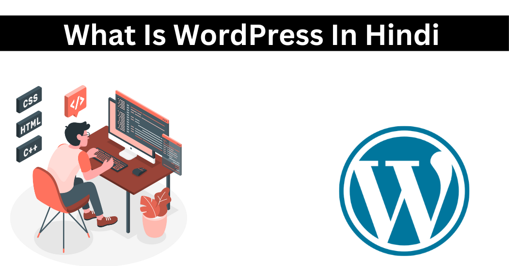 What Is WordPress In Hindi